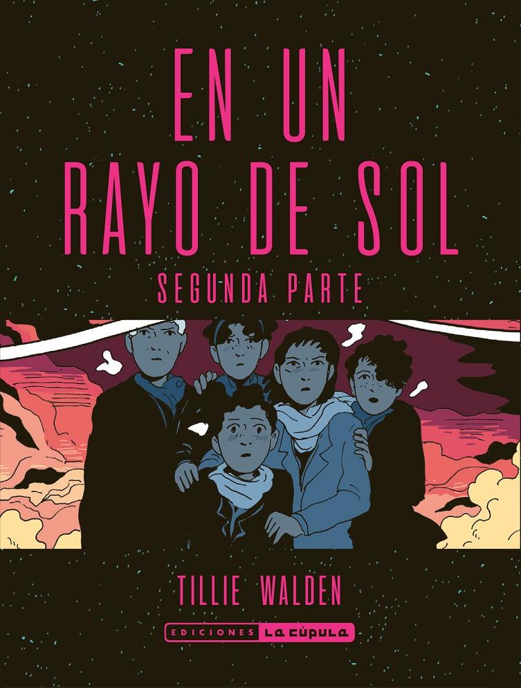 En Un Rayo De Sol Segunda Parte Rustica Walden Tillie