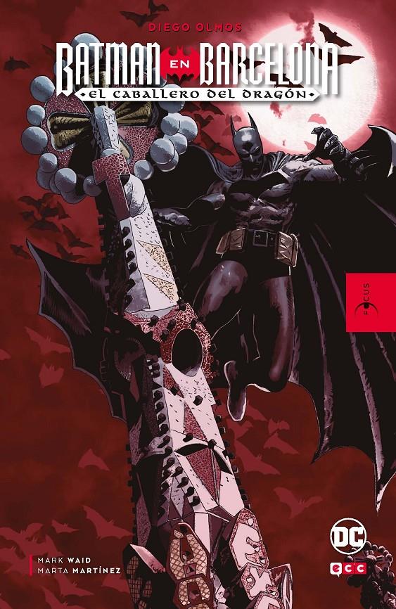 DIEGO OLMOS: BATMAN EN BARCELONA, EL CABALLERO DEL DRAGON [CARTONE] | WAID,  MARK / OLMOS, DIEGO |