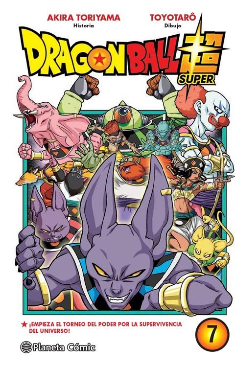 DRAGON BALL SUPER TOMO 7: ¡EMPIEZA EL TORNEO DEL PODER ...