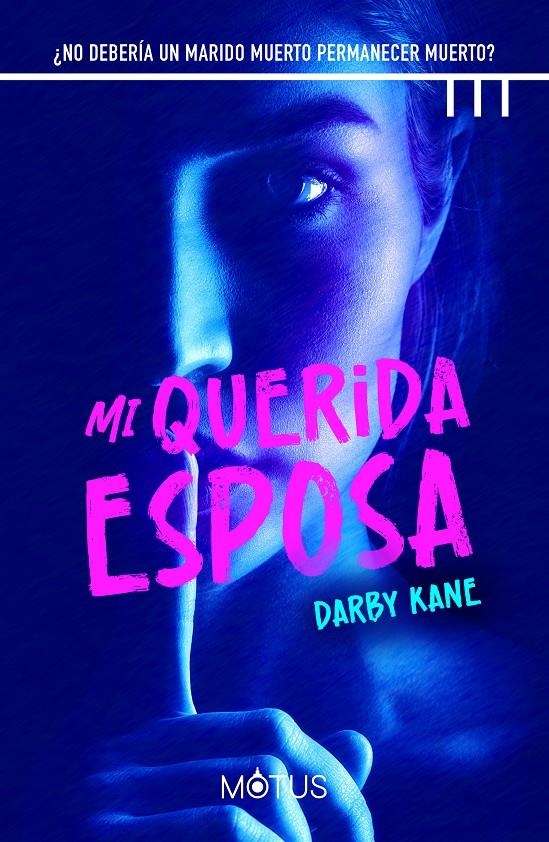 MI QUERIDA ESPOSA [RUSTICA] | KANE, DARBY | Akira Comics  - libreria donde comprar comics, juegos y libros online