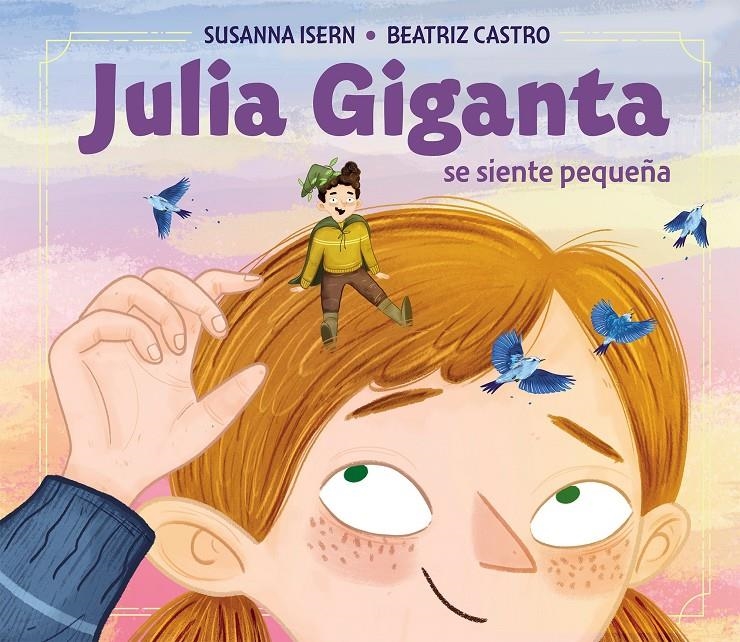 JULIA GIGANTA [CARTONE] | ISERN, SUSANNA / CASTRO, BEATRIZ | Akira Comics  - libreria donde comprar comics, juegos y libros online