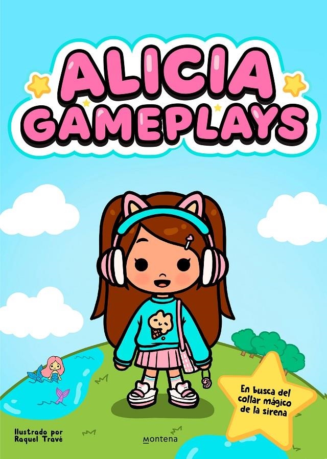 ALICIA GAMEPLAYS: EN BUSCA DEL COLLAR MAGICO DE LA SIRENA [RUSTICA] | GAMEPLAYS, ALICIA | Akira Comics  - libreria donde comprar comics, juegos y libros online