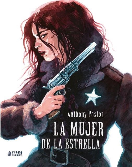 MUJER DE LA ESTRELLA, LA [CARTONE] | PASTOR, ANTHONY | Akira Comics  - libreria donde comprar comics, juegos y libros online