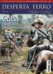 DESPERTA FERRO HISTORIA MODERNA Nº70: CUBA 1868-1878 LA GUERRA GRANDE (REVISTA) | Akira Comics  - libreria donde comprar comics, juegos y libros online