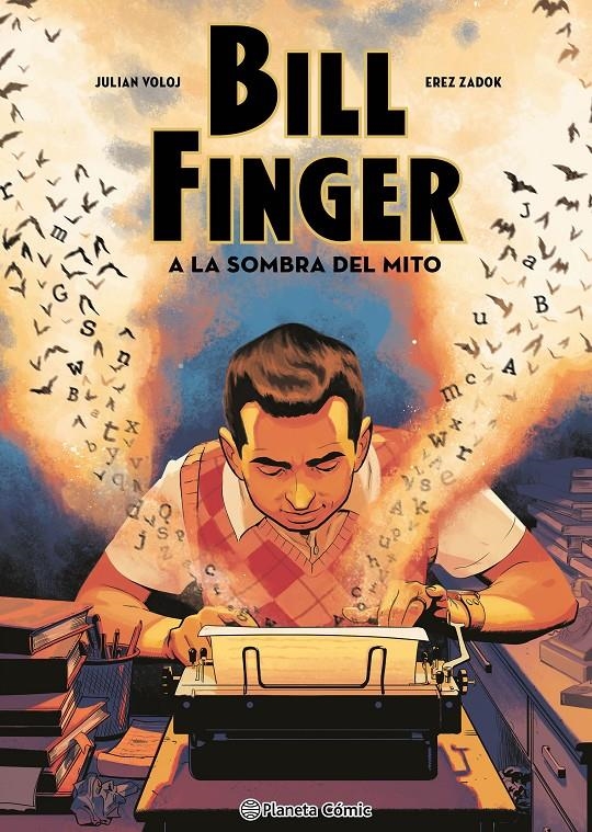 BILL FINGER: A LA SOMBRA DE UN MITO [CARTONE] | VOLOJ, JULIAN / ZADOK, EREZ | Akira Comics  - libreria donde comprar comics, juegos y libros online