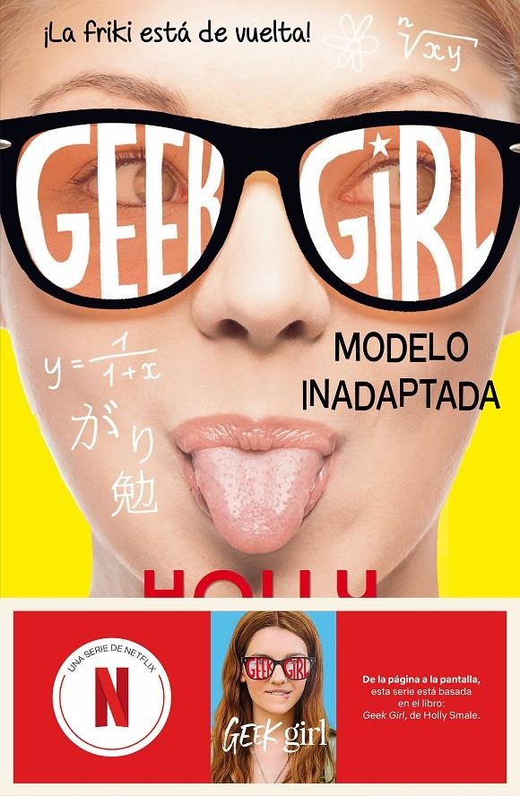 GEEK GIRL 2. MODELO INADAPTADA [RUSTICA] | SMALE, HOLLY | Akira Comics  - libreria donde comprar comics, juegos y libros online