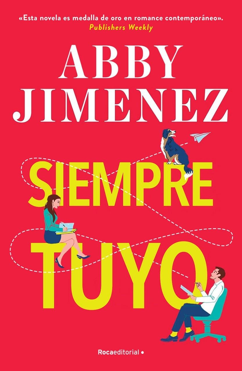 SIEMPRE TUYO [RUSTICA] | JIMENEZ, ABBY | Akira Comics  - libreria donde comprar comics, juegos y libros online