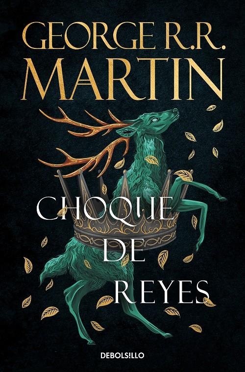 CHOQUE DE REYES (CANCION DE HIELO Y FUEGO 2) [BOLSILLO] | MARTIN, GEORGE R. R. | Akira Comics  - libreria donde comprar comics, juegos y libros online