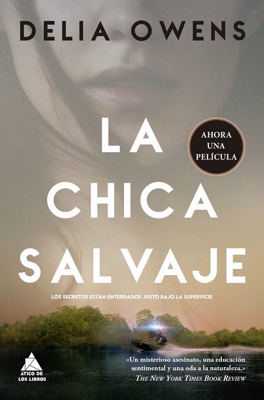 CHICA SALVAJE, LA [RUSTICA] | OWENS, DELIA | Akira Comics  - libreria donde comprar comics, juegos y libros online