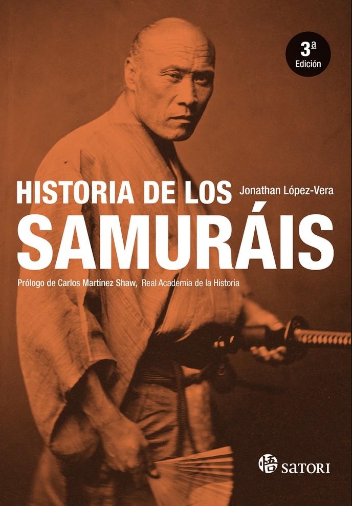 HISTORIA DE LOS SAMURAIS [RUSTICA] | LOPEZ-VERA, JONATHAN | Akira Comics  - libreria donde comprar comics, juegos y libros online