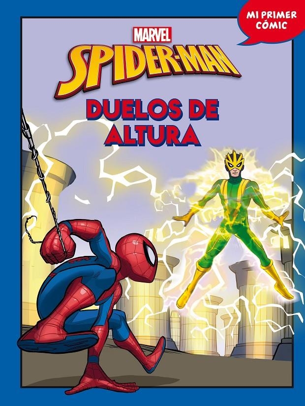 SPIDER-MAN: DUELOS DE ALTURA (MI PRIMER COMIC) [CARTONE] | MARVEL | Akira Comics  - libreria donde comprar comics, juegos y libros online