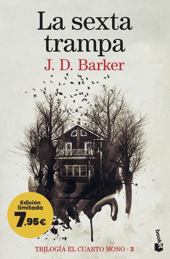 SEXTA TRAMPA, LA (TRILOGIA EL CUARTO MONO 3) [BOLSILLO] | BARKER, J.D. | Akira Comics  - libreria donde comprar comics, juegos y libros online