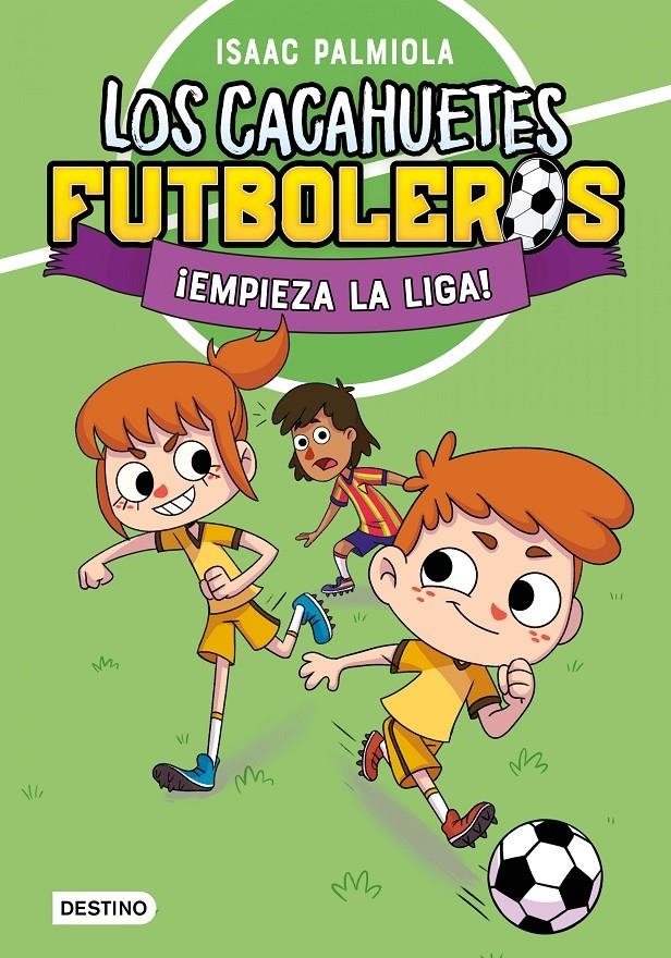 CACAHUETES FUTBOLEROS, LOS Nº1: ¡EMPIEZA LA LIGA! [RUSTICA] | PALMIOLA, ISAAC | Akira Comics  - libreria donde comprar comics, juegos y libros online