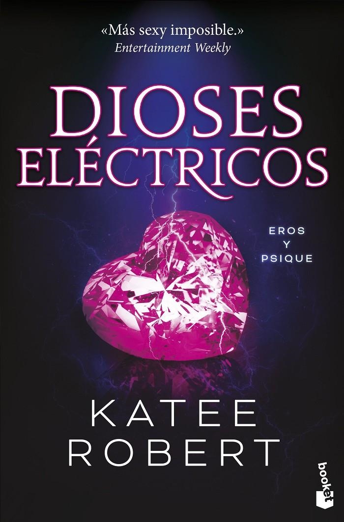 DIOSES ELECTRICOS (DARK OLYMPUS 2) [BOLSILLO] | ROBERT, KATEE | Akira Comics  - libreria donde comprar comics, juegos y libros online