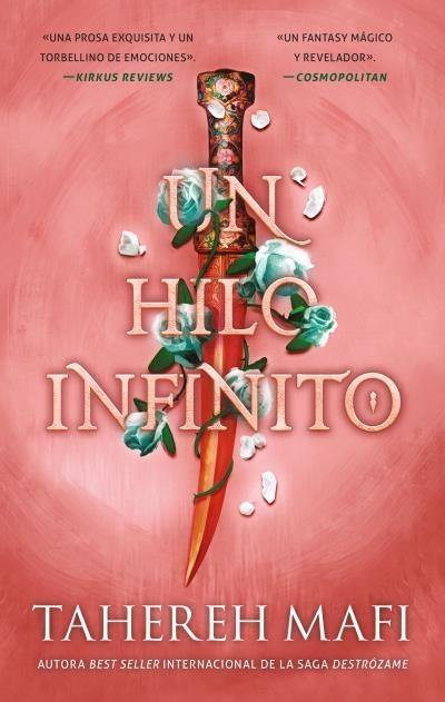 UN HILO INFINITO (UN REINO ENTRETEJIDO 2) [RUSTICA] | MAFI, TAHEREH | Akira Comics  - libreria donde comprar comics, juegos y libros online