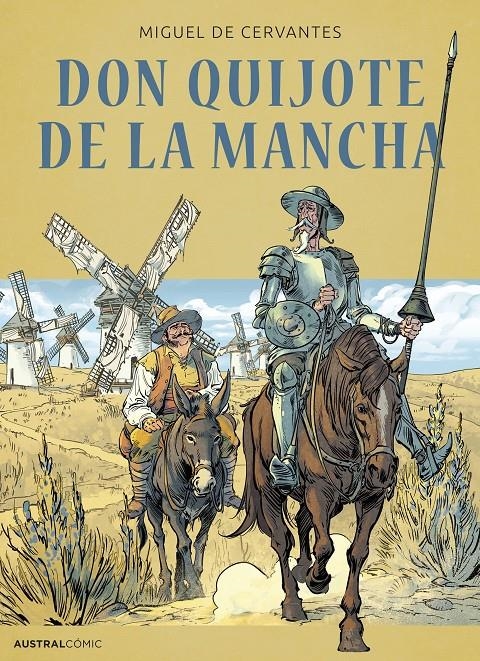 DON QUIJOTE DE LA MANCHA (CÓMIC) [RUSTICA] | CERVANTES, MIGUEL DE | Akira Comics  - libreria donde comprar comics, juegos y libros online