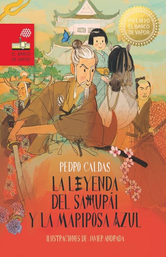 LEYENDA DEL SAMURAI Y LA MARIPOSA AZUL, LA [RUSTICA] | CALDAS, PEDRO / ANDRADA, JAVIER | Akira Comics  - libreria donde comprar comics, juegos y libros online