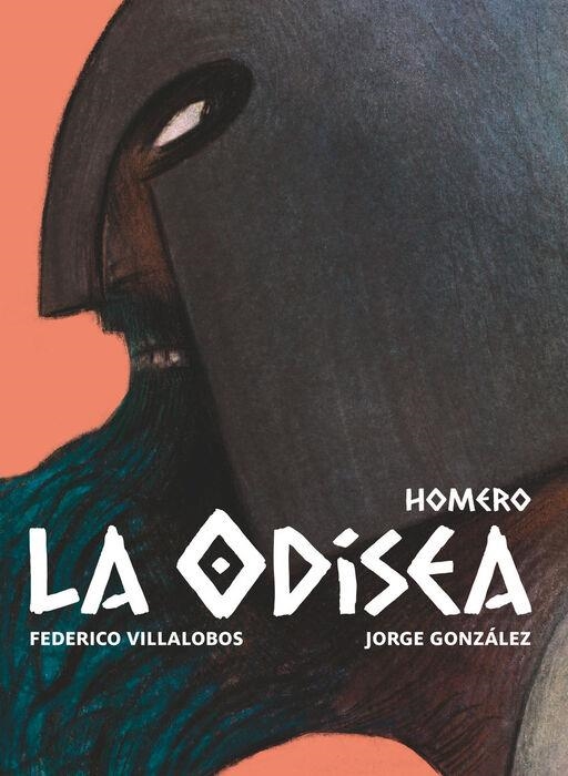 ODISEA, LA [CARTONE] | HOMERO / VILLALOBOS, FEDERICO / GONZALEZ, JORGE | Akira Comics  - libreria donde comprar comics, juegos y libros online