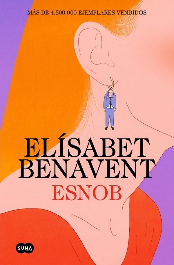 ESNOB [RUSTICA] | BENAVENT, ELISABET | Akira Comics  - libreria donde comprar comics, juegos y libros online