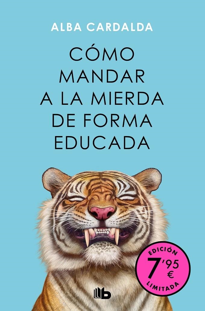 COMO MANDAR A LA MIERDA DE FORMA EDUCADA (EDICION LIMITADA) [BOLSILLO] | CARDALDA, ALBA | Akira Comics  - libreria donde comprar comics, juegos y libros online