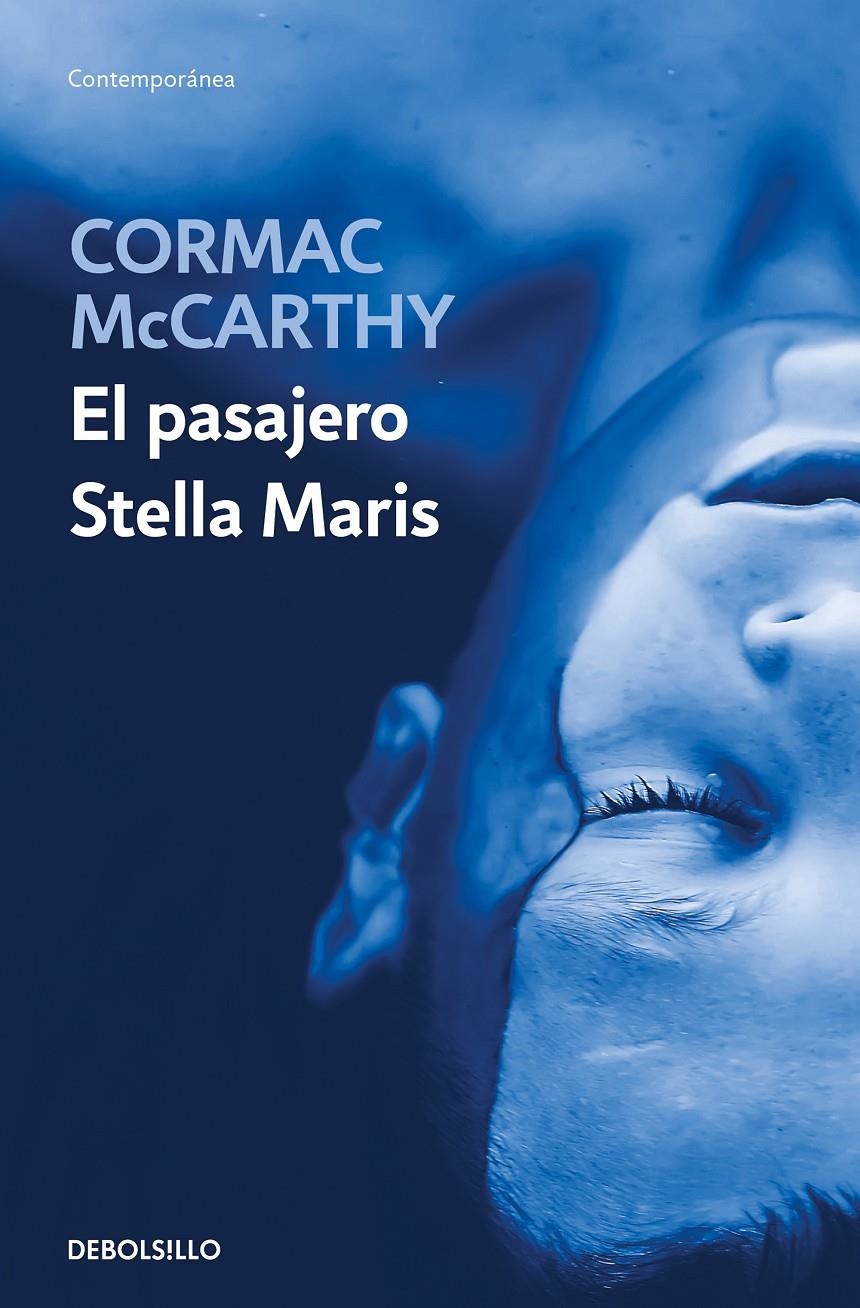 PASAJERO, EL / STELLA MARIS [BOLSILLO] | MCCARTHY, CORMAC | Akira Comics  - libreria donde comprar comics, juegos y libros online