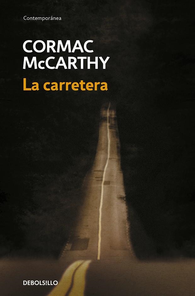 CARRETERA, LA [BOLSILLO] | MCCARTHY, CORMAC | Akira Comics  - libreria donde comprar comics, juegos y libros online