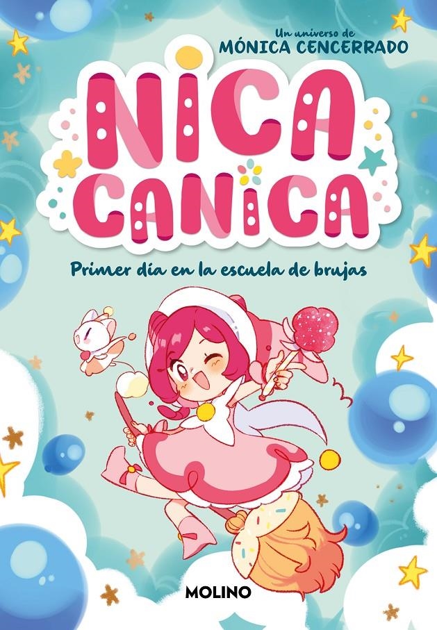 NICA CANICA Nº01: PRIMER DIA EN LA ESCUELA DE BRUJAS [RUSTICA] | CENCERRADO, MONICA | Akira Comics  - libreria donde comprar comics, juegos y libros online