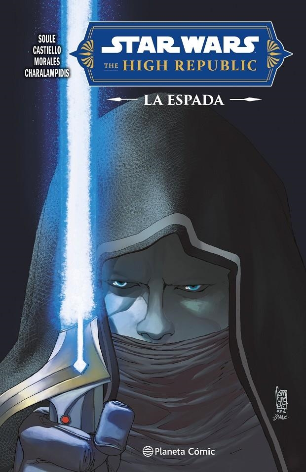 STAR WARS: THE HIGH REPUBLIC, LA ESPADA [CARTONE] | SOULE, CHARLES | Akira Comics  - libreria donde comprar comics, juegos y libros online