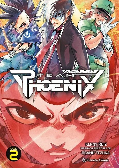 TEAM PHOENIX Nº02 [RUSTICA] | RUIZ, KENNY | Akira Comics  - libreria donde comprar comics, juegos y libros online