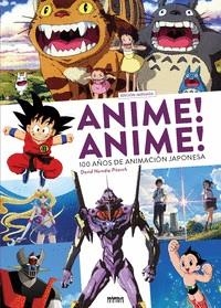 ANIME ANIME: 100 AÑOS DE ANIMACION JAPONESA AMPLIADA Y ACTUALIZADA [CARTONE] | Akira Comics  - libreria donde comprar comics, juegos y libros online