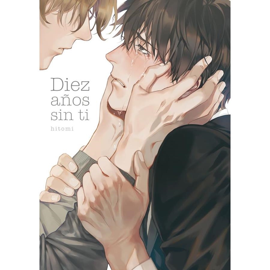 DIEZ AÑOS SIN TI (TOMO UNICO)[RUSTICA] | HITOMI | Akira Comics  - libreria donde comprar comics, juegos y libros online