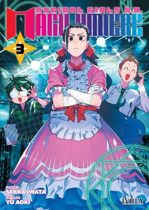 MAGILUMIERE MAGICAL GIRLS S.A. Nº03 [RUSTICA] | IWATA, SEKKA / AOKI, YU | Akira Comics  - libreria donde comprar comics, juegos y libros online
