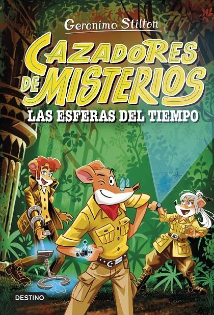 GERONIMO STILTON CAZADORES DE MISTERIOS Nº1: LAS ESFERAS DEL TIEMPO [CARTONE] | Akira Comics  - libreria donde comprar comics, juegos y libros online