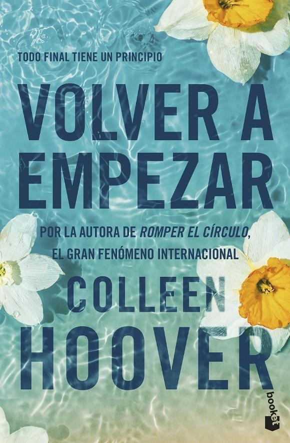 VOLVER A EMPEZAR (IT STARTS WITH US 2) [BOLSILLO] | HOOVER, COLLEEN | Akira Comics  - libreria donde comprar comics, juegos y libros online