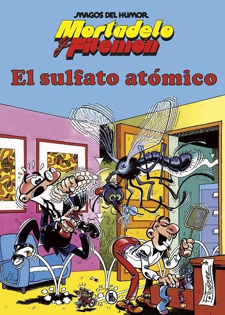 MAGOS DEL HUMOR Nº001: MORTADELO Y FILEMON EL SULFATO ATOMICO [CARTONE] | IBAÑEZ, FRANCISCO | Akira Comics  - libreria donde comprar comics, juegos y libros online