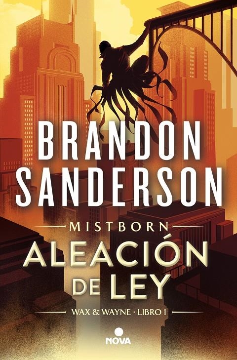 MISTBORN: ALEACION DE LEY (NACIDOS DE LA BRUMA 4) (WAX & WAYNE 1) [RUSTICA] | SANDERSON, BRANDON | Akira Comics  - libreria donde comprar comics, juegos y libros online