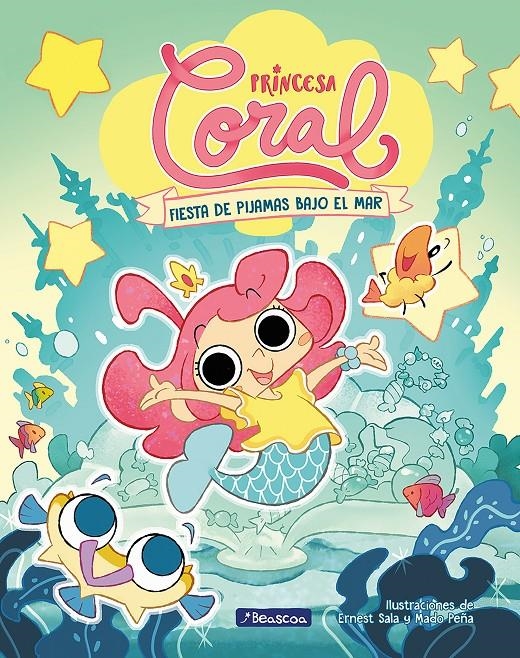 PRINCESA CORAL Nº01: FIESTA DE PIJAMAS BAJO EL MAR [CARTONE] | SALA, ERNEST / PEÑA, MADO | Akira Comics  - libreria donde comprar comics, juegos y libros online