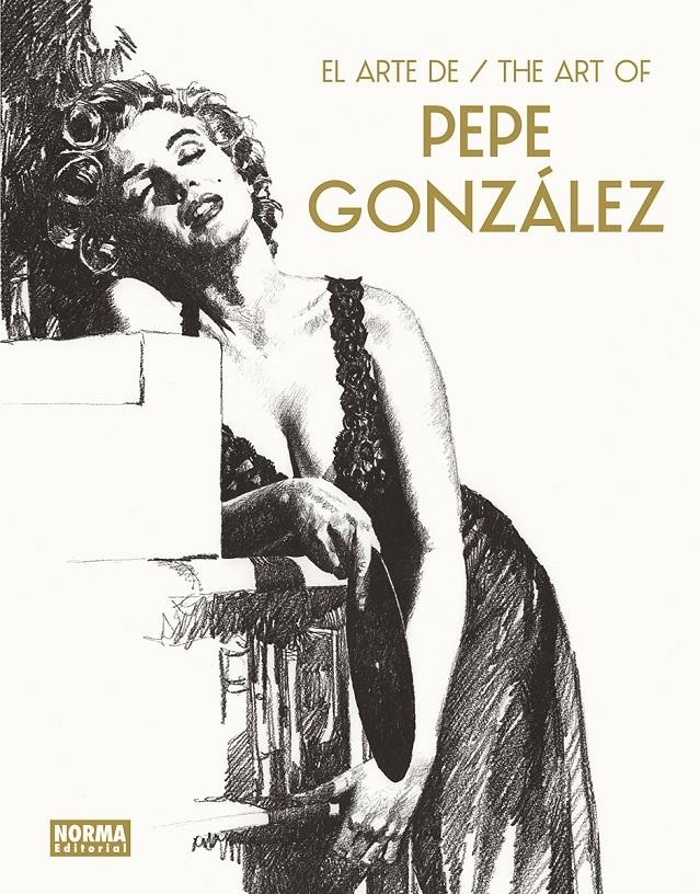 ARTE DE PEPE GONZALEZ, EL [CARTONE] | GONZALEZ, PEPE | Akira Comics  - libreria donde comprar comics, juegos y libros online