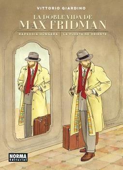 DOBLE VIDA DE MAX FRIDMAN, LA [CARTONE] | GIARDINO, VITTORIO | Akira Comics  - libreria donde comprar comics, juegos y libros online