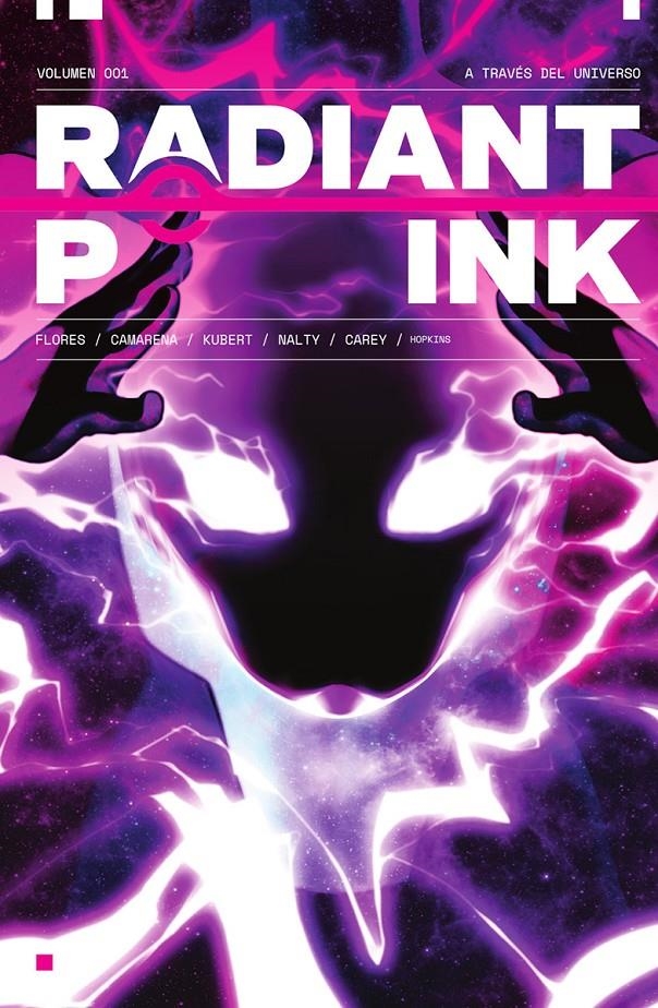 RADIANT PINK Nº01: A TRAVES DEL UNIVERSO [RUSTICA] | Akira Comics  - libreria donde comprar comics, juegos y libros online