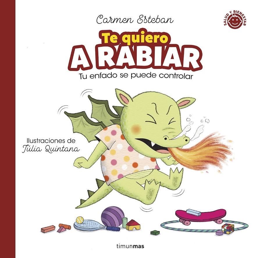 TE QUIERO A RABIAR [CARTONE] | ESTEBAN, CARMEN / QUINTANA, JULIA | Akira Comics  - libreria donde comprar comics, juegos y libros online