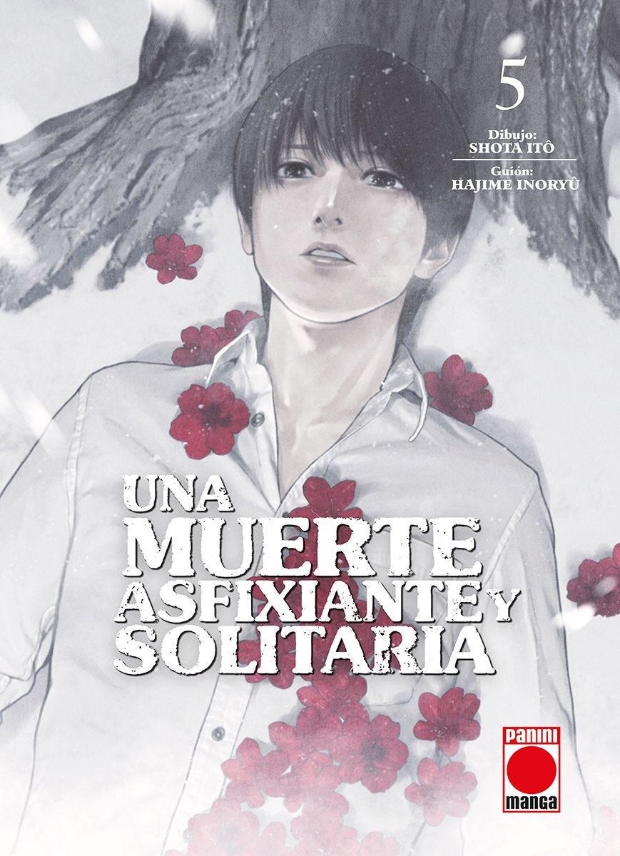 UNA MUERTE ASFIXIANTE Y SOLITARIA Nº05 [RUSTICA] | INORYÛ, HAJIME / ITÔ, SHÔTA | Akira Comics  - libreria donde comprar comics, juegos y libros online