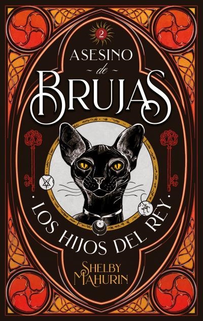 ASESINO DE BRUJAS 2: LOS HIJOS DEL REY (EJEMPLAR FIRMADO POR SU AUTORA) [RUSTICA]  | MAHURIN, SHELBY | Akira Comics  - libreria donde comprar comics, juegos y libros online