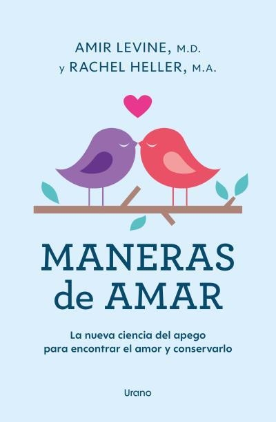 MANERAS DE AMAR [RUSTICA] | LEVINE, AMIR / HELLER, RACHEL | Akira Comics  - libreria donde comprar comics, juegos y libros online