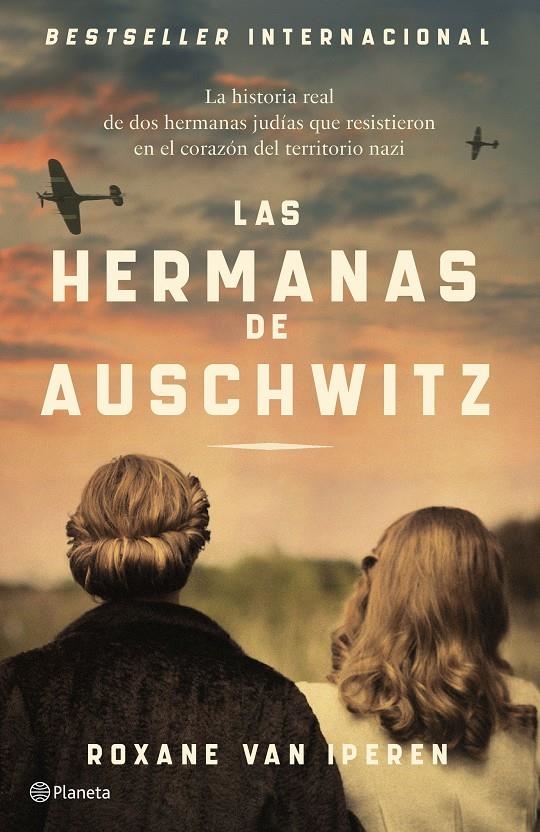 HERMANAS DE AUSCHWITZ, LAS [CARTONE] | IPEREN, ROXANE VAN | Akira Comics  - libreria donde comprar comics, juegos y libros online