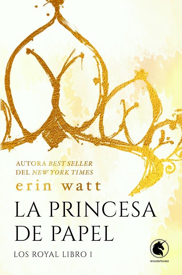 PRINCESA DE PAPEL, LA (LOS ROYAL LIBRO 1) [RUSTICA] | WATT, ERIN | Akira Comics  - libreria donde comprar comics, juegos y libros online