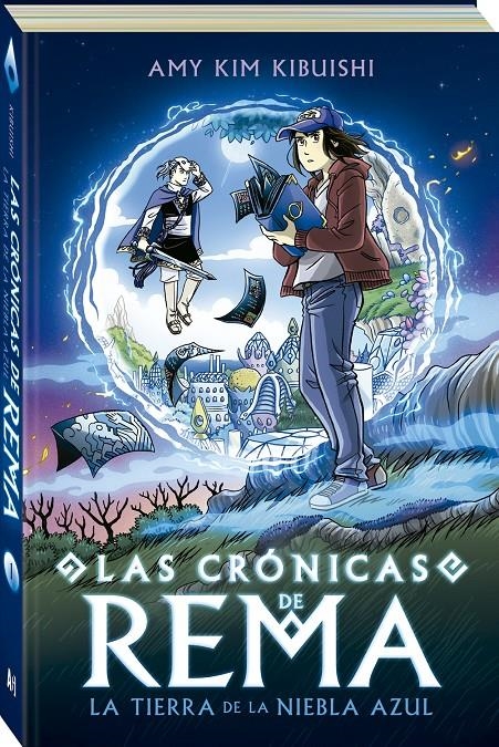 CRONICAS DE REMA: LA TIERRA DE LA NIEBLA AZUL [RUSTICA] | KIBUISHI, AMY KIM | Akira Comics  - libreria donde comprar comics, juegos y libros online