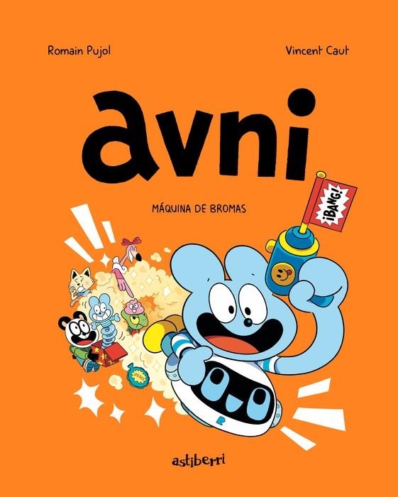 AVNI Nº07: MAQUINA DE BROMAS [RUSTICA] | PUJOL, ROMAIN / CAUT, VINCENT | Akira Comics  - libreria donde comprar comics, juegos y libros online