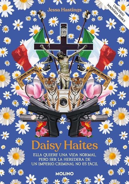 DAISY HAITES (UNIVERSO MAGNOLIA PARKS 2) [RUSTICA] | HASTINGS, JESSA | Akira Comics  - libreria donde comprar comics, juegos y libros online