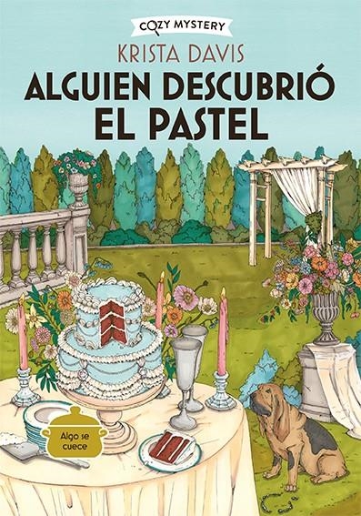 ALGUIEN DESCUBRIO EL PASTEL (MISTERIOS DE UNA DIVA DOMESTICA 2) (COZY MYSTERY) [RUSTICA] | DAVIS, KRISTA | Akira Comics  - libreria donde comprar comics, juegos y libros online